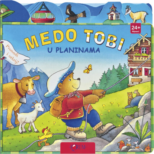 Medo Tobi u planinama