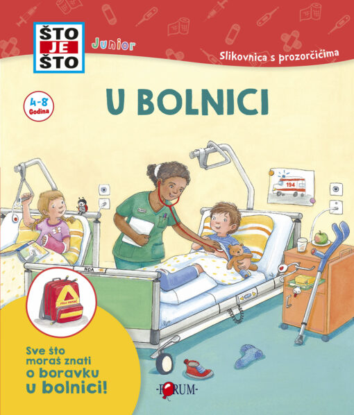 ŠTO JE ŠTO? Junior - U bolnici